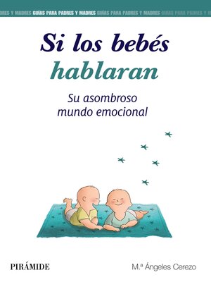 cover image of Si los bebés hablaran